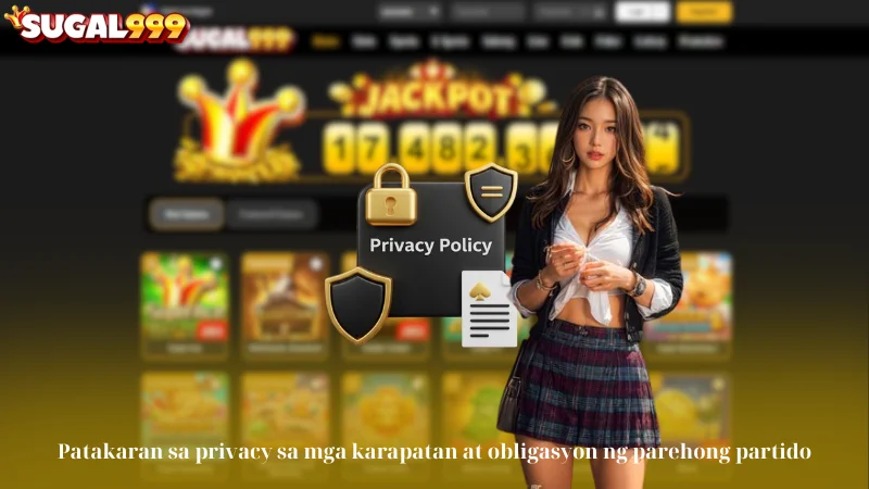 Patakaran sa privacy sa mga karapatan at obligasyon ng parehong partido